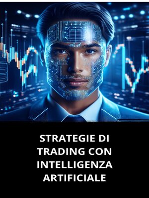 cover image of STRATEGIE DI TRADING CON INTELLIGENZA ARTIFICIALE